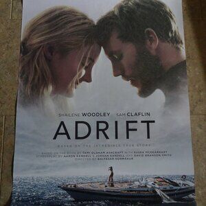 ADRIFT - MOVIE POSTER WITH SHAILENE WOODLEY AND SAM CLAFLIN